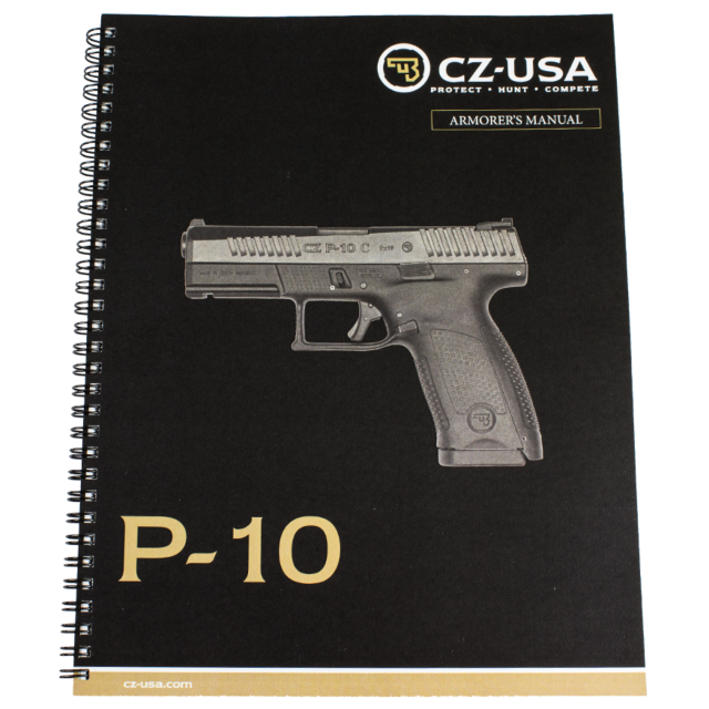 The spiral-bound CZ P-10 Armorer's Manual showcases a pistol illustration alongside the title in bold gold and white lettering set against a black background. This indispensable firearm guide provides extensive insights for both enthusiasts and profession